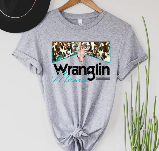 Wranglin' Mama Tee